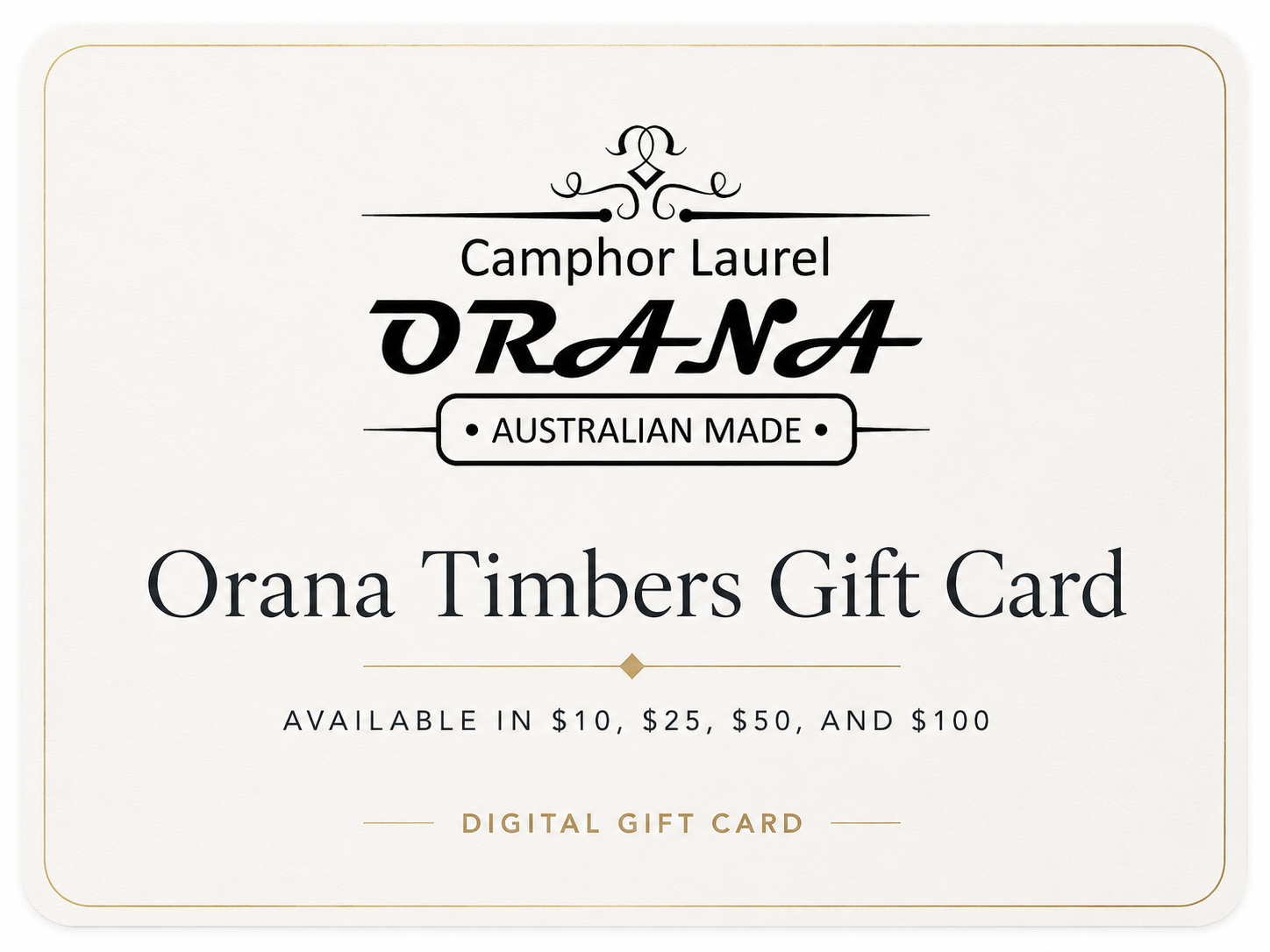 [ORANA TIMBERS] Digital Gift Cards